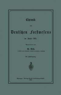 Produktbild: Chronik des Deutschen Forstwesens im Jahre 1885