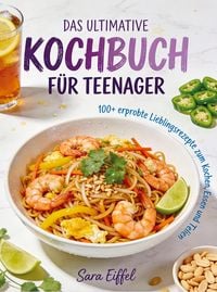 Produktbild: Das ultimative Kochbuch f&uuml;r Teenager