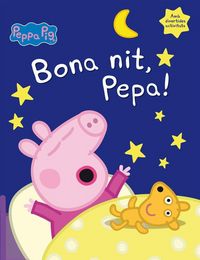 Produktbild: La Porqueta Pepa. Bona nit, Pepa!