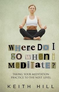 Produktbild: Where Do I Go When I Meditate?