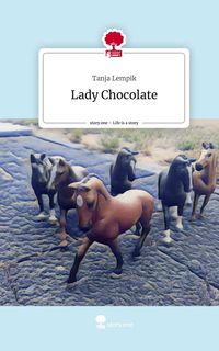 Produktbild: Lady Chocolate. Life is a Story - story.one