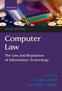 Produktbild: Computer Law: The Law and Regulation of Information Technology