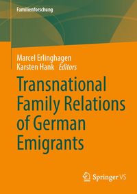 Produktbild: Transnational Family Relations of German Emigrants