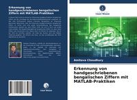 Produktbild: Erkennung von handgeschriebenen bengalischen Ziffern mit MATLAB-Praktiken