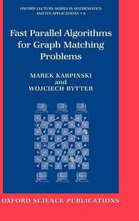 Produktbild: Fast Parallel Algorithms for Graph Matching Problems