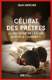 Produktbild: C&eacute;libat des pr&ecirc;tres