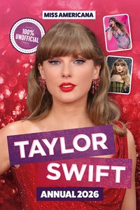 Produktbild: Miss Americana: Taylor Swift Annual 2026