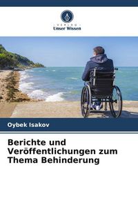 Produktbild: Berichte und Ver&ouml;ffentlichungen zum Thema Behinderung