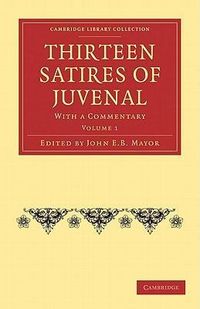 Produktbild: Thirteen Satires of Juvenal 2 Volume Paperback Set