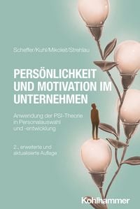 Produktbild: Persönlichkeit und Motivation im Unternehmen