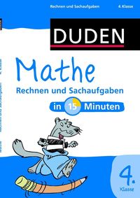 Bild vom Artikel Mathe in 15 Minuten - Rechnen und Sachaufgaben 4. Klasse vom Autor 
