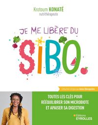 Produktbild: Je me libere du sibo toutes les