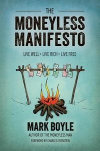 Produktbild: The Moneyless Manifesto