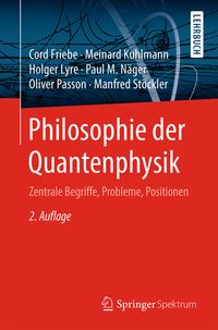 Bild vom Artikel Philosophie der Quantenphysik vom Autor Cord Friebe