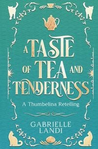 Produktbild: A Taste of Tea and Tenderness
