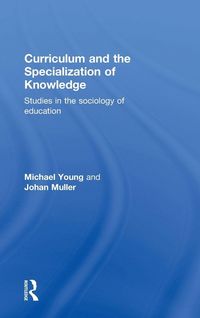 Produktbild: Curriculum and the Specialization of Knowledge
