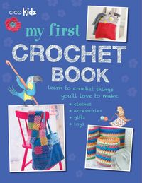 Produktbild: My First Crochet Book