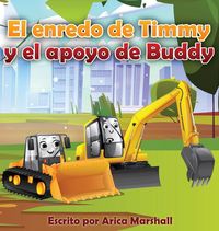 Produktbild: El enredo de Timmy y el apoyo de Buddy
