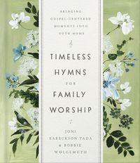 Produktbild: Timeless Hymns for Family Worship
