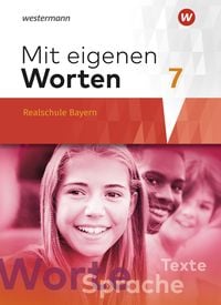 Produktbild: Mit eigenen Worten - Sprachbuch f&uuml;r bayerische Realschulen Ausgabe 2016