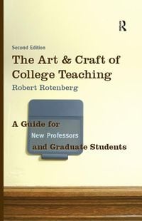 Produktbild: The Art and Craft of College Teaching
