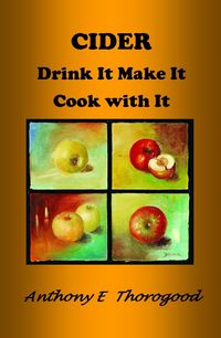 Produktbild: Cider Drink It Make It Cook With It