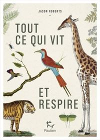 Produktbild: Tout ce qui vit et respire