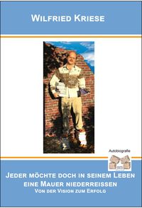 Produktbild: Jeder m&ouml;chte doch in seinem Leben eine Mauer niederreissen