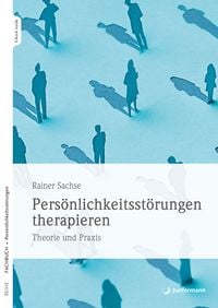 Produktbild: Pers&ouml;nlichkeitsst&ouml;rungen therapieren