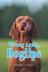Produktbild: Wrong Again, Doglips