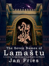 Produktbild: The Seven Names of Lamastu