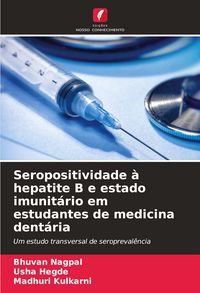 Produktbild: Seropositividade &agrave; hepatite B e estado imunit&aacute;rio em estudantes de medicina dent&aacute;ria