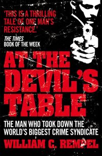 Bild vom Artikel At The Devil's Table vom Autor William C. Rempel