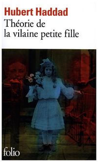 Produktbild: Th&eacute;orie de la vilaine petite fille