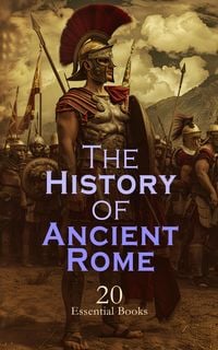 Produktbild: The History of Ancient Rome - 20 Essential Books