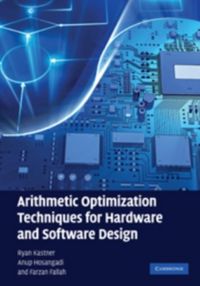 Produktbild: Arithmetic Optimization Techniques for Hardware and Software Design