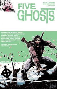 Produktbild: Five Ghosts Vol. 3: Monsters and Men
