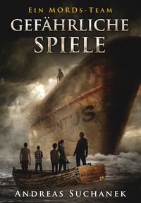 Bild vom Artikel Ein MORDs-Team - Band 4: Gefährliche Spiele (All-Age Krimi) vom Autor Andreas Suchanek