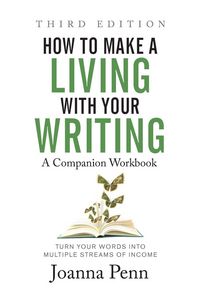 Produktbild: How to Make a Living with Your Writing Third Edition
