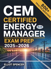 Produktbild: CEM Certified Energy Manager Exam Prep 2025-2026