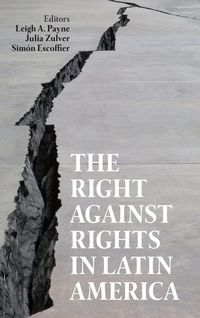 Produktbild: The Right against Rights in Latin America