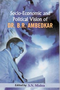 Produktbild: Socio-Economic and Political Vision of Dr. B.R. Ambedkar