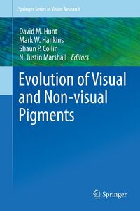 Produktbild: Evolution of Visual and Non-visual Pigments