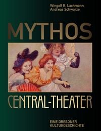 Produktbild: Mythos Central-Theater