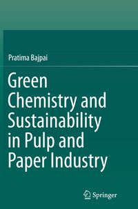 Produktbild: Green Chemistry and Sustainability in Pulp and Paper Industry