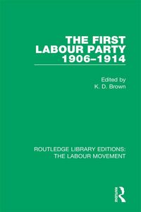 Produktbild: The First Labour Party 1906-1914