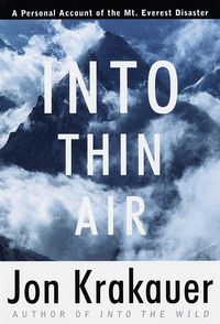 Bild vom Artikel Into Thin Air: A Personal Account of the Mount Everest Disaster vom Autor Jon Krakauer