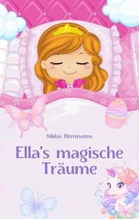 Bild vom Artikel Ella's magischen Träume vom Autor Niklas Herrmanns