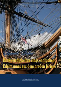 Produktbild: Denkw&uuml;rdigkeiten eines englischen Edelmannes aus dem gro&szlig;en Kriege