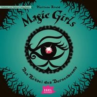 Produktbild: Magic Girls 3. Das R&auml;tsel des Dornenbaums
